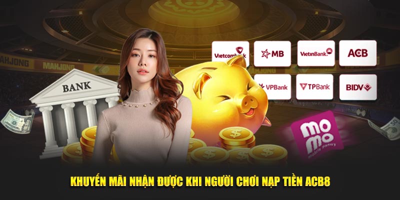 Khuyến mãi nhận được khi người chơi nạp tiền ABC8