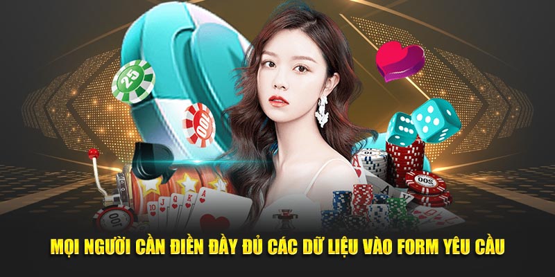 Mọi người cần điền đầy đủ các dữ liệu vào form yêu cầu