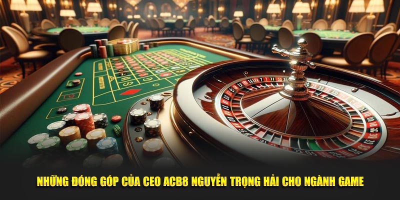 Những công nghệ hiện đại được áp dụng vào sảnh game