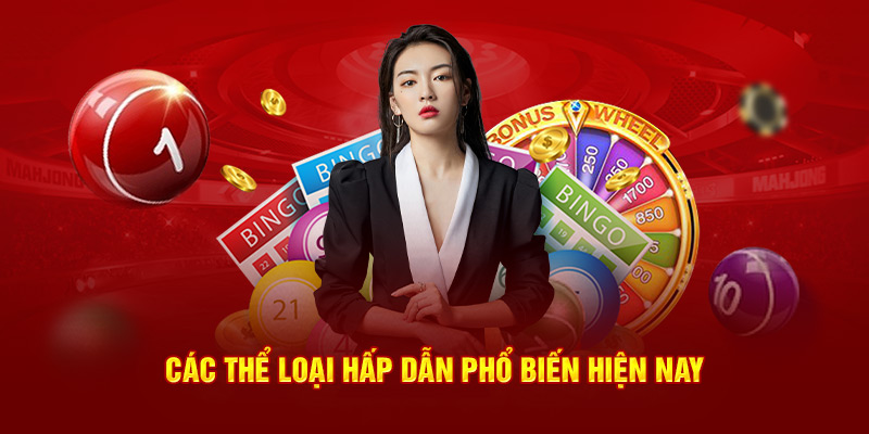 Các thể loại hấp dẫn phổ biến hiện nay 