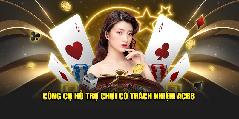 Công cụ hỗ trợ chơi có trách nhiệm ABC8