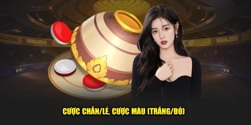 Cược chẵn/lẻ, cược màu (trắng/đỏ) 