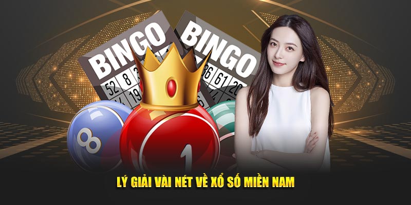 Lý giải vài nét về xổ số miền Nam