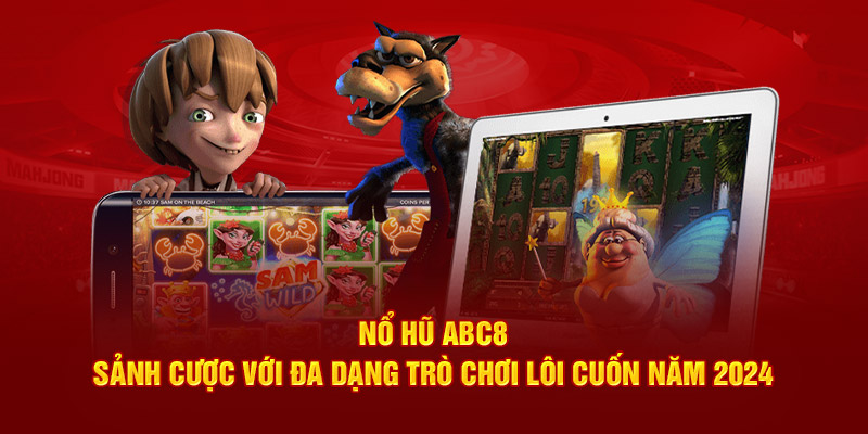 Top siêu phẩm slot game lôi cuốn